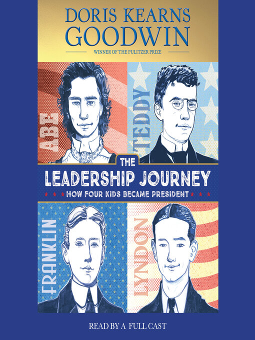 Title details for The Leadership Journey by Doris Kearns Goodwin - Available